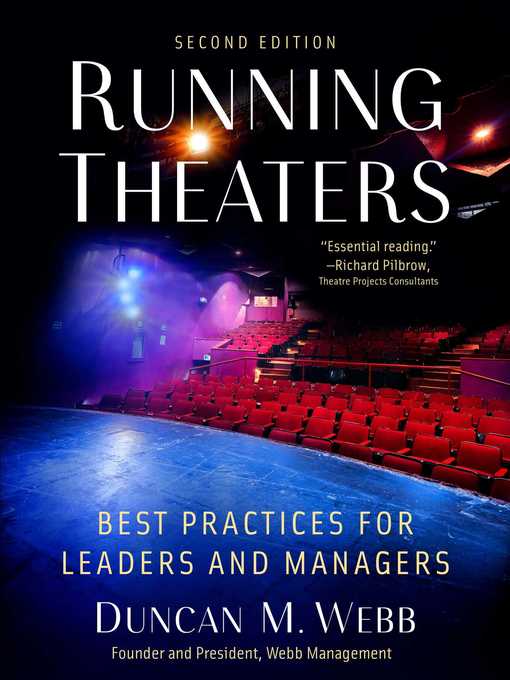 Title details for Running Theaters: Best Practices for Leaders and Managers by Duncan M. Webb - Wait list